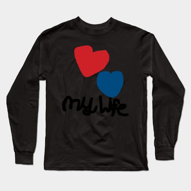 I Love My Life Red Heart/Blue Heart Long Sleeve T-Shirt by EllenDaisyShop
